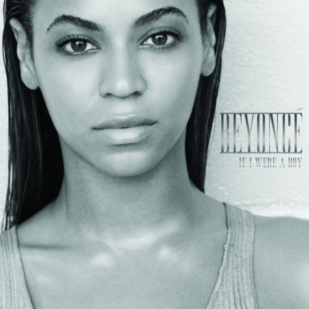 Beyoncé - If I Were a Boy